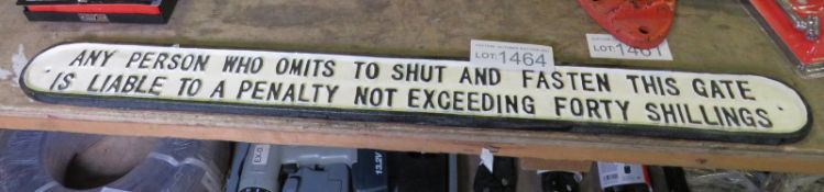 Novelty Cast Sign - 'Shut & Fasten Gate'