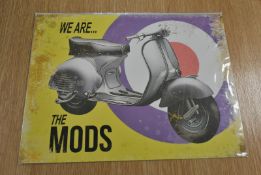 Metal Wall Sign 400mm x 300mm - We are the MODS