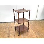 A mid-19th century mahogany Whatnot of small proportions, the three rectangular tiers surmounted