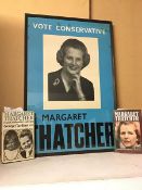 A vintage Vote Conservative Margaret Thatcher political poster, framed (71cm x 47cm) and two books
