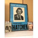 A vintage Vote Conservative Margaret Thatcher political poster, framed (71cm x 47cm) and two books