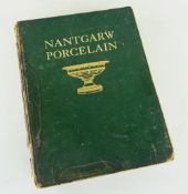 W D JOHN 'NANTGARW PORCELAIN', 1st Edition, 1948 (4TO)