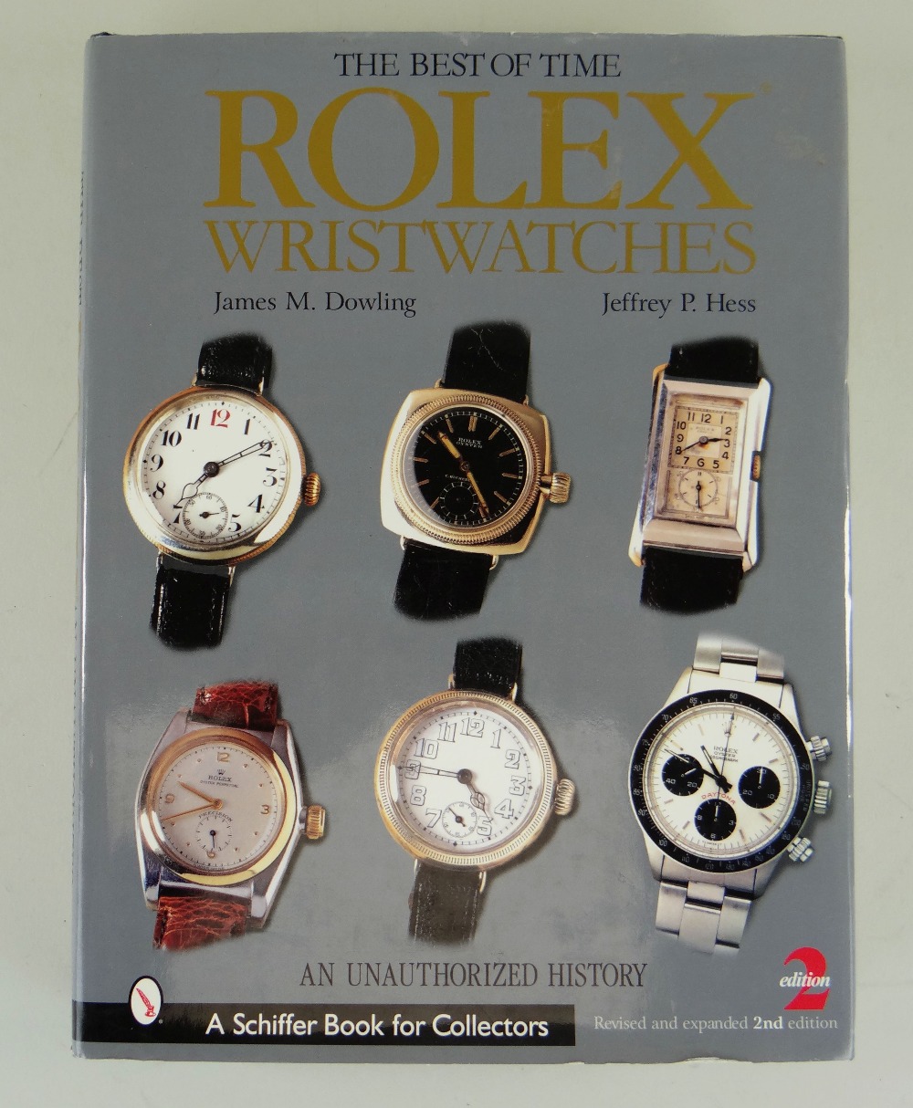 BOOKS: Rolex Wristwatches, J. M. Dowling & J. P. Hess, Schiffer publ.; British Military - Image 2 of 14