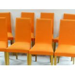 DIDIER GOMEZ FOR LIGNE-ROSET: SET OF EIGHT DINING CHAIRS, upholstered in orange fabric (