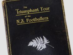 A PRESENTATION VOLUME OF 'THE TRIUMPHANT TOUR OF THE N.Z FOOTBALLERS (1905 An Illustrated Record