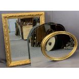 MIRRORS - well-presented gilt frame oblong, 74 x 94cms, an oval, 76 x 56cms, and an unframed