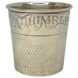 'Only a Thimble Full Silver Tot Cup. 20th Century, Webster and Son, New York