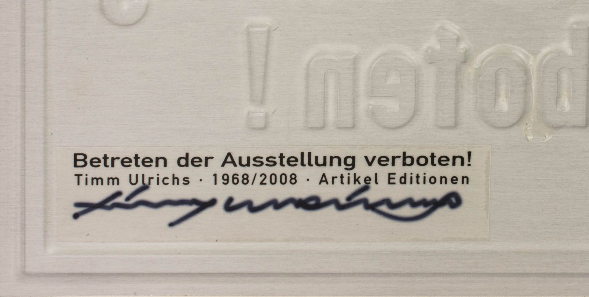 'Betreten der Ausstellung verboten!' - Bild 2 aus 2