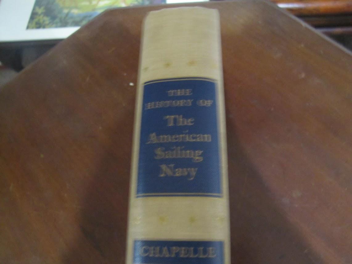 The History of The American Sailing Navy – Howard I. Chapelle - 1st Edition. - Image 2 of 3