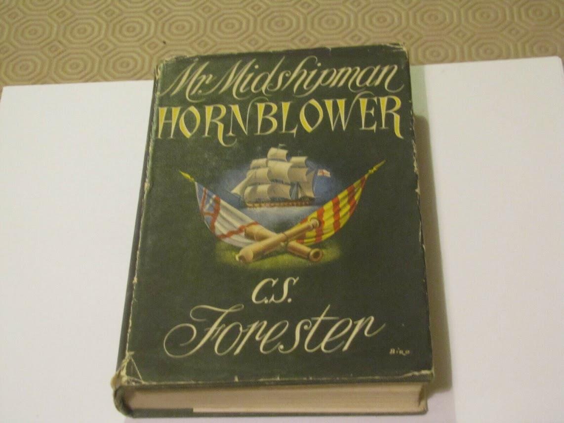 Mr Midshipman Hornblower – C.S. Forester - 1st Edition.