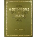 Bode, Wilhelm, Meisterwerke der Malerei - Alte Meister, zweite Sammlung, Reproduktionen in
