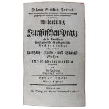 Pütter, Johann Stephan, Anleitung zur Juristischen Praxi ..., Rechtshändel ..., Canzley - Reichs -