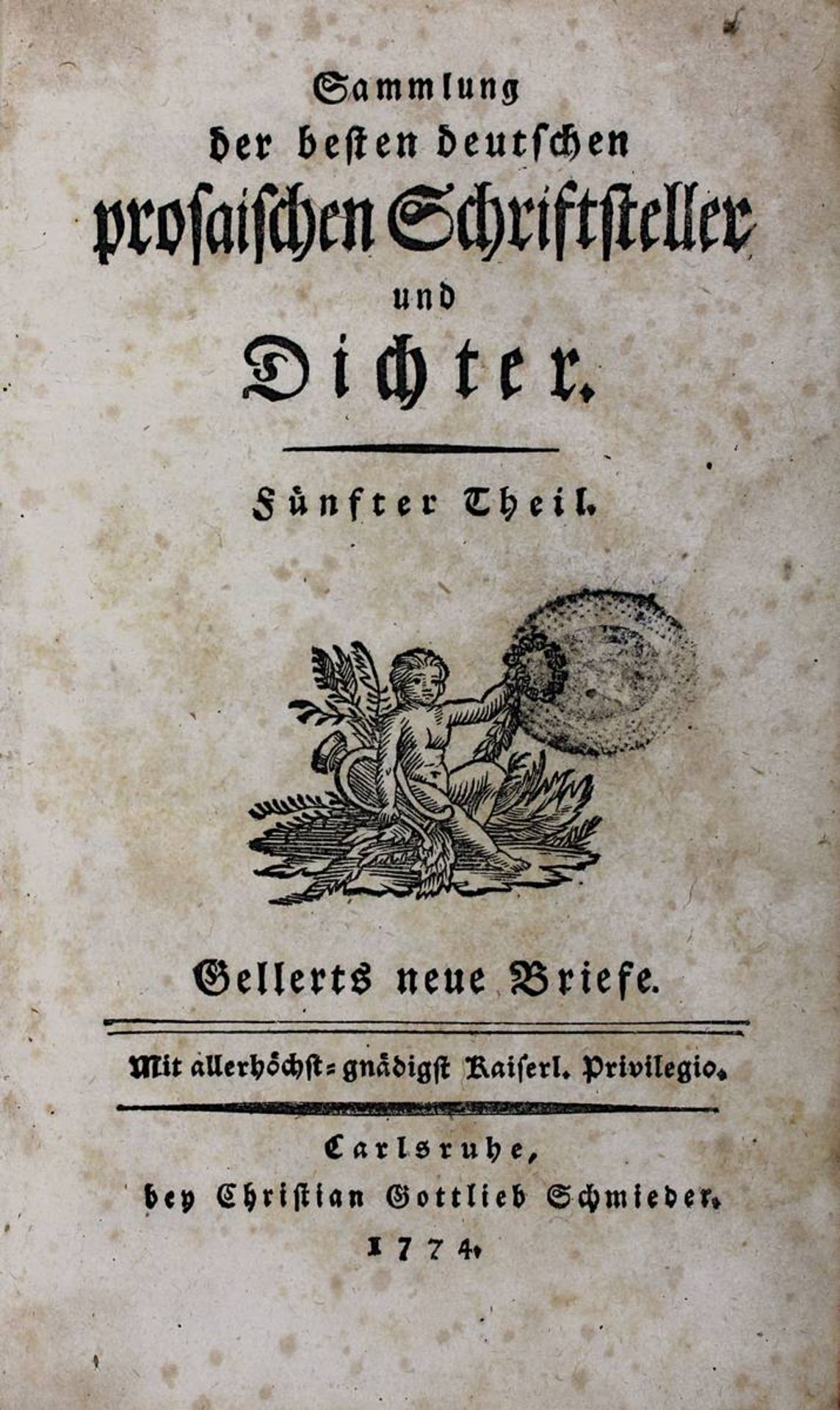 "Sammlung der besten deutschen prosaischen Schriftsteller und Dichter" - Christian Fürchtegott