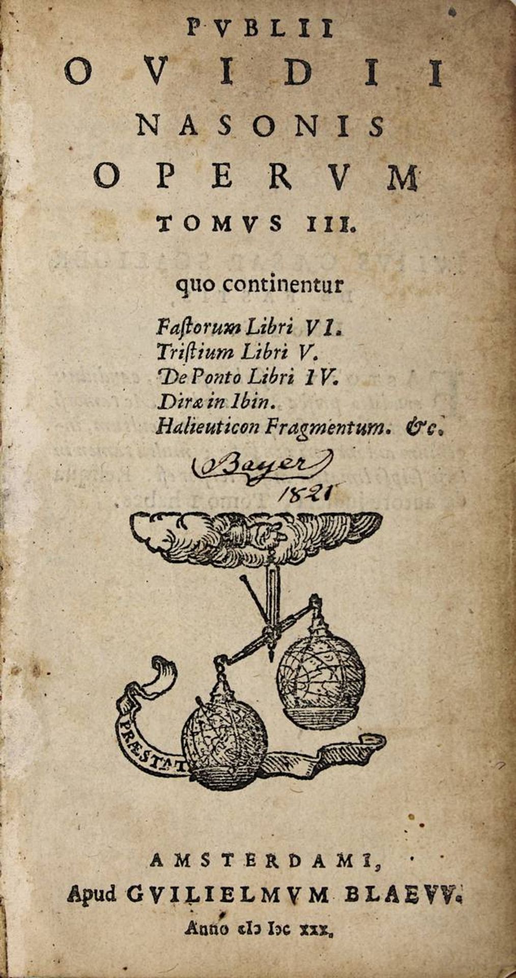 Ovidius, Puplius Naso "Operum Tomus III.", Amsterdam bei Guilielmus (Wilhelm) Blaeu 1630,