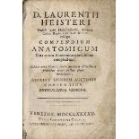 Heister, Laurentius (Lorenz) "Compendium Anatomicum ... Compendium Institutionum Medicinae", Venedig