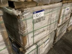 40 Boxes of Glazed Tiles, item no. YF6YC1269, 600m