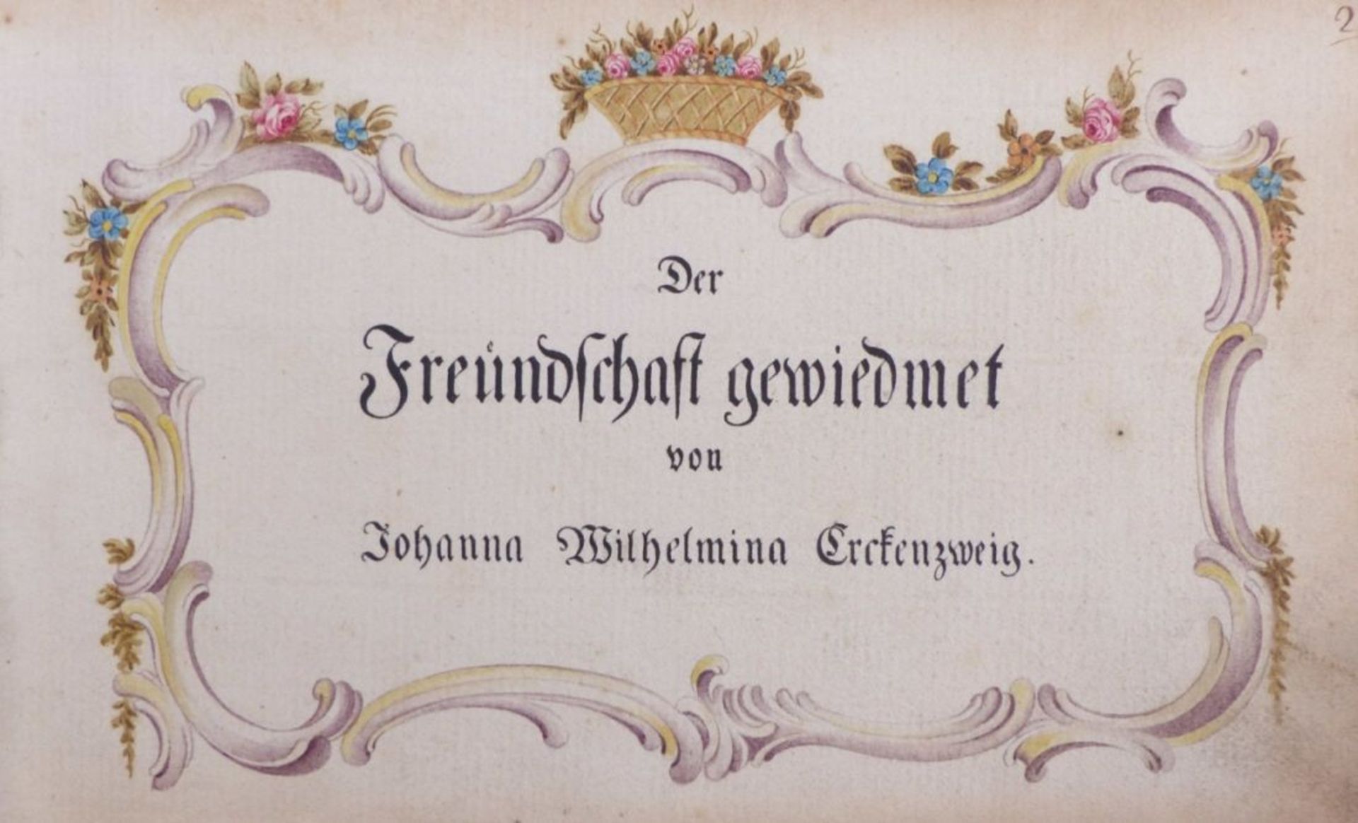 Freundschaftsbuch der Johann Wilhelmina Erckenzweig - Bild 7 aus 7