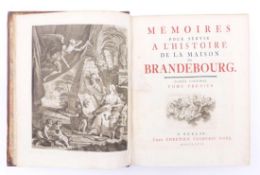 Mémoires pour servir à l'Histoire de la Maison de Brandenbourg