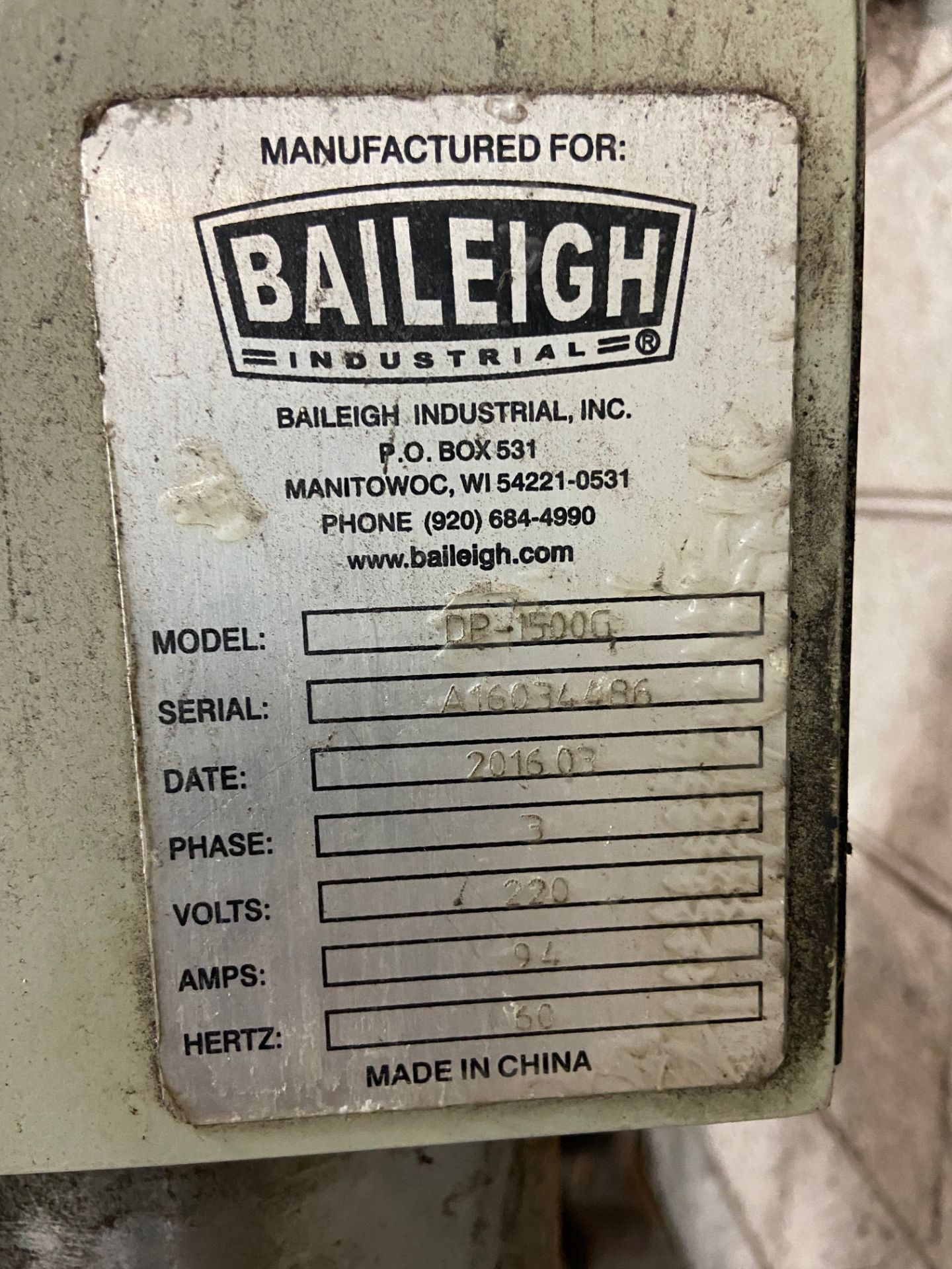 Baileigh Drill Press, Model# DP-1500G, Serial# A16034486, 3 Phase, 220 V, 94 Amps, 60Hz, Rigging/ - Image 3 of 3