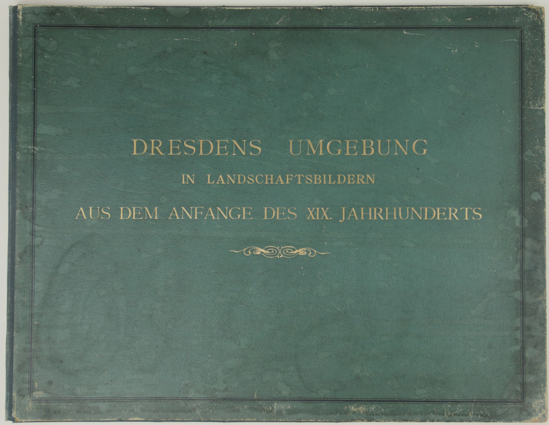 Dresden. - Richter, Otto: (Hrsgr.), Dresdens Umgebung in Landschaftsbildern aus dem Anfange des 19.  - Bild 2 aus 2