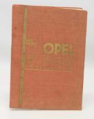 Dr. Karl August Kroth„Das Werk Opel“, Verlag Max Schröder/ Berlin 1927, 134 S. mi