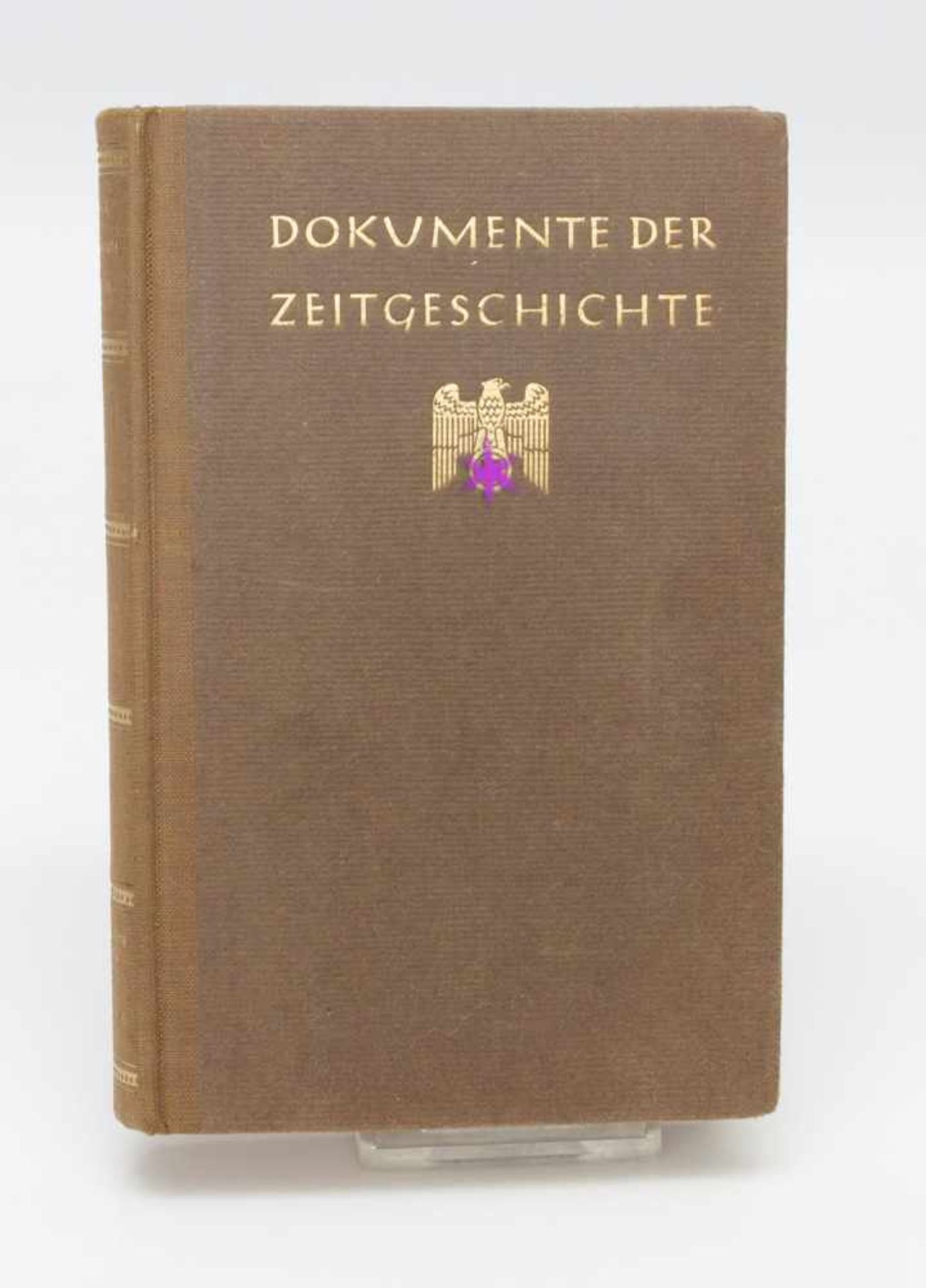 Fritz Maier-Hartmann (Hrsg.)„Dokumente der Zeitgeschichte Bd. 1“, Zentralverlag de