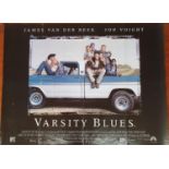 A good selection of Movie Posters to include, Varsity Blues(F), Volcano(sml tear), Volcano(F),