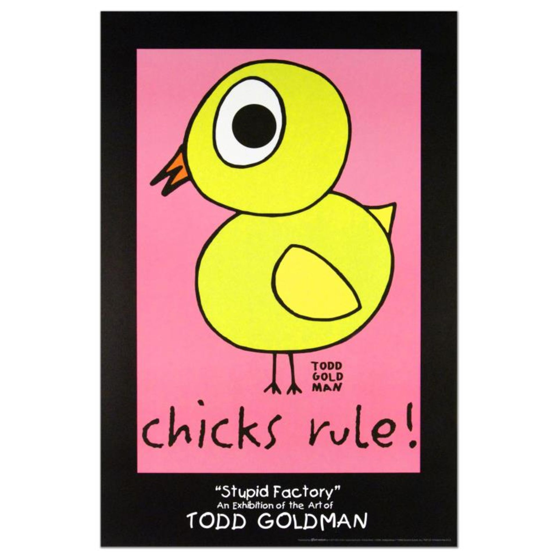"Chicks Rule" Collectible Lithograph (24" x 36") by Renowned Pop Artist Todd Gol