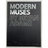 MODERN MUSES BY BRYAN ADAMS