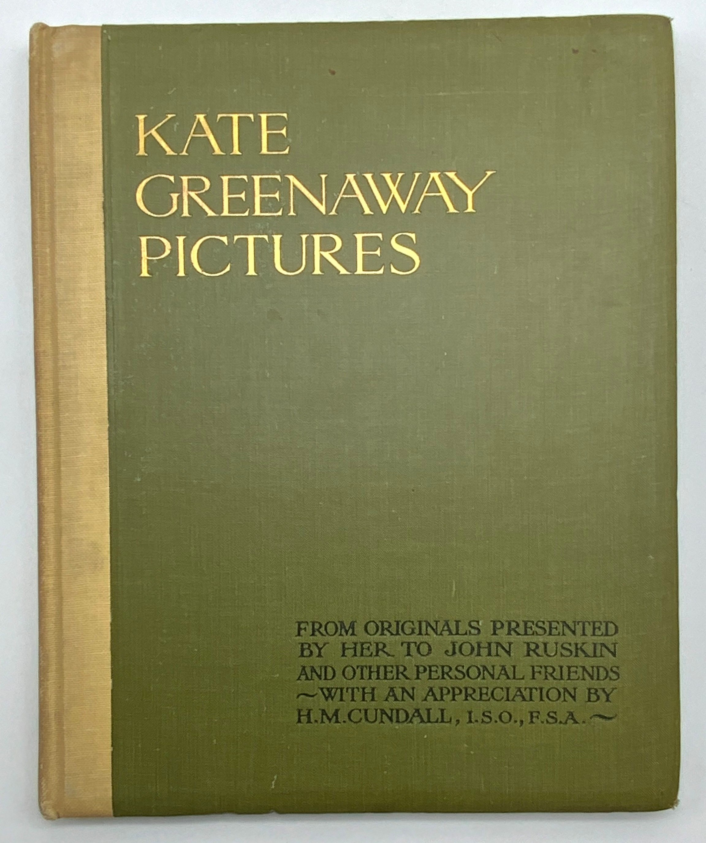 1921 KATE GREENAWAY PICTURES FROM ORIGINALS PRESENTED BY HER TO JOHN RUSKIN