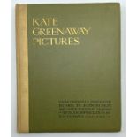 1921 KATE GREENAWAY PICTURES FROM ORIGINALS PRESENTED BY HER TO JOHN RUSKIN