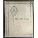 KING ALBERT'S BOOK - A TRIBUTE TO THE BELGIAN KING AND PEOPLE FROM REPRESENTATIVE MEN AND WOMEN