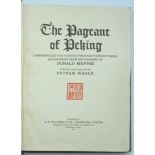 THE PAGEANT OF PEKING BY DONALD MENNIE 1920 LIMITED EDITION (701/1000)