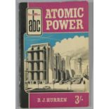 A rare Ian Allan ABC pocket reference book, Atomic Power, c.1955.