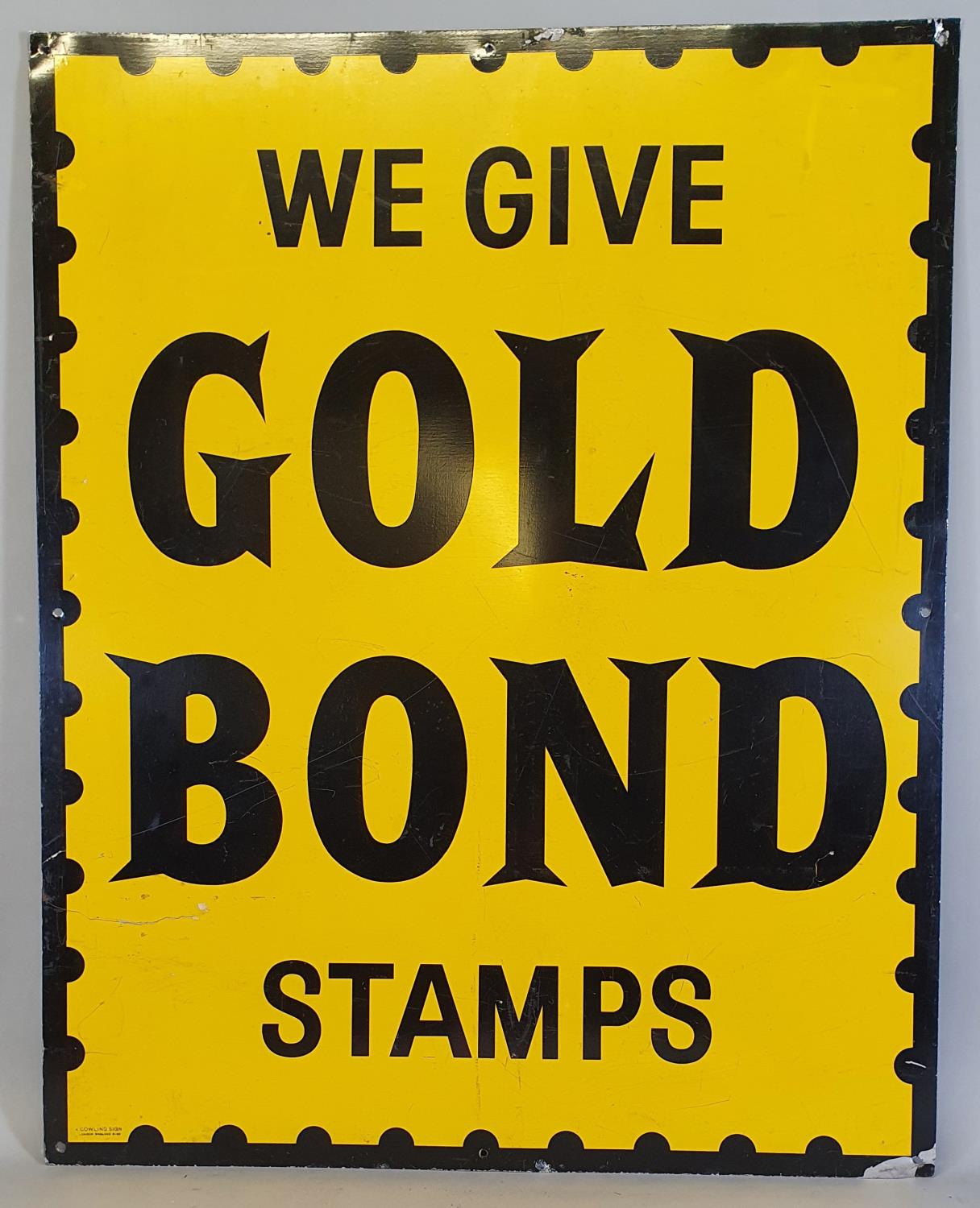 A printed alloy advertising sign, We Give Gold Bond Stamps, 76 x 61 cm.