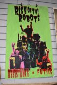 A genuine screen print for Rise of the Robots Resistance is futile