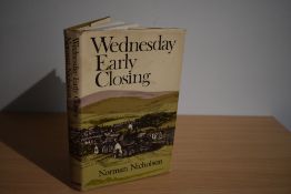 Nicholson, Norman - Wednesday Early Closing. 1975, 1st edition. Signed on the title page. Original
