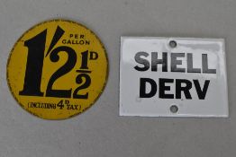 Two small petrol forecourt motor badges including Shell DERV enamel and printed tin disc for Shell