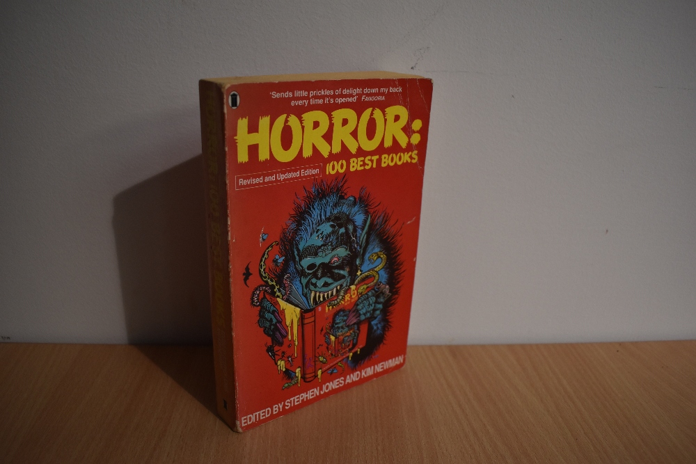 Signed Literature. Jones, Stephen & Newman, Kim (eds.) - Horror: 100 Best Books. 1992, revised and