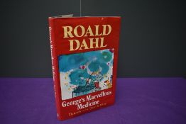 Children's. Dahl, Roald - George's Marvellous Medicine. 1981, 10th impression. Signed by Quentin