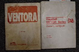 A Vauxhall Ventora 2 handbook issued 1971 and another for Vauxhall Victor issued 1967.