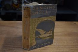 First Edition. Local interest novel. Ward, E. M. - Dancing Ghyll. London: Methuen, 1937. In the dust