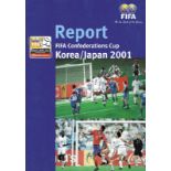 FIFA Korea Japan 2001 - Report FIFA Confederations Cup Korea / Japan 2001. - (VIERSPRACHIG: