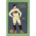 DFB 1913 - Deutsches Fußball - Jahrbuch 1913. 10.Jahrgang. LEINENAUSGABE!!!!. - Sehr seltene