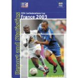 FIFA Korea France 2003 - Report and Statistics FIFA Confederations Cup France 2003. - (VIERSPRACHIG: