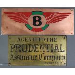 A brass rectangular plaque “AGENT TO THE PRUDENTIAL ASSURANCE COMPANY LIMITED”, 13” x 6¾”; & a