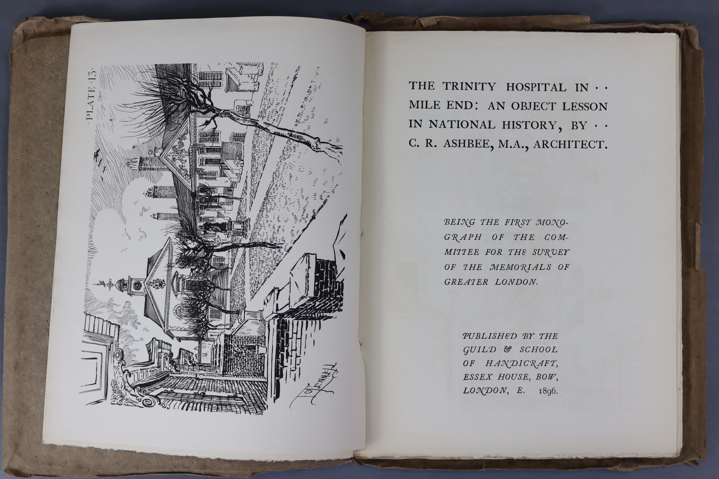 ASHBEE, Charles Robert. “The Trinity Hospital In Mile End – An Object Lesson In National History, by - Image 4 of 7