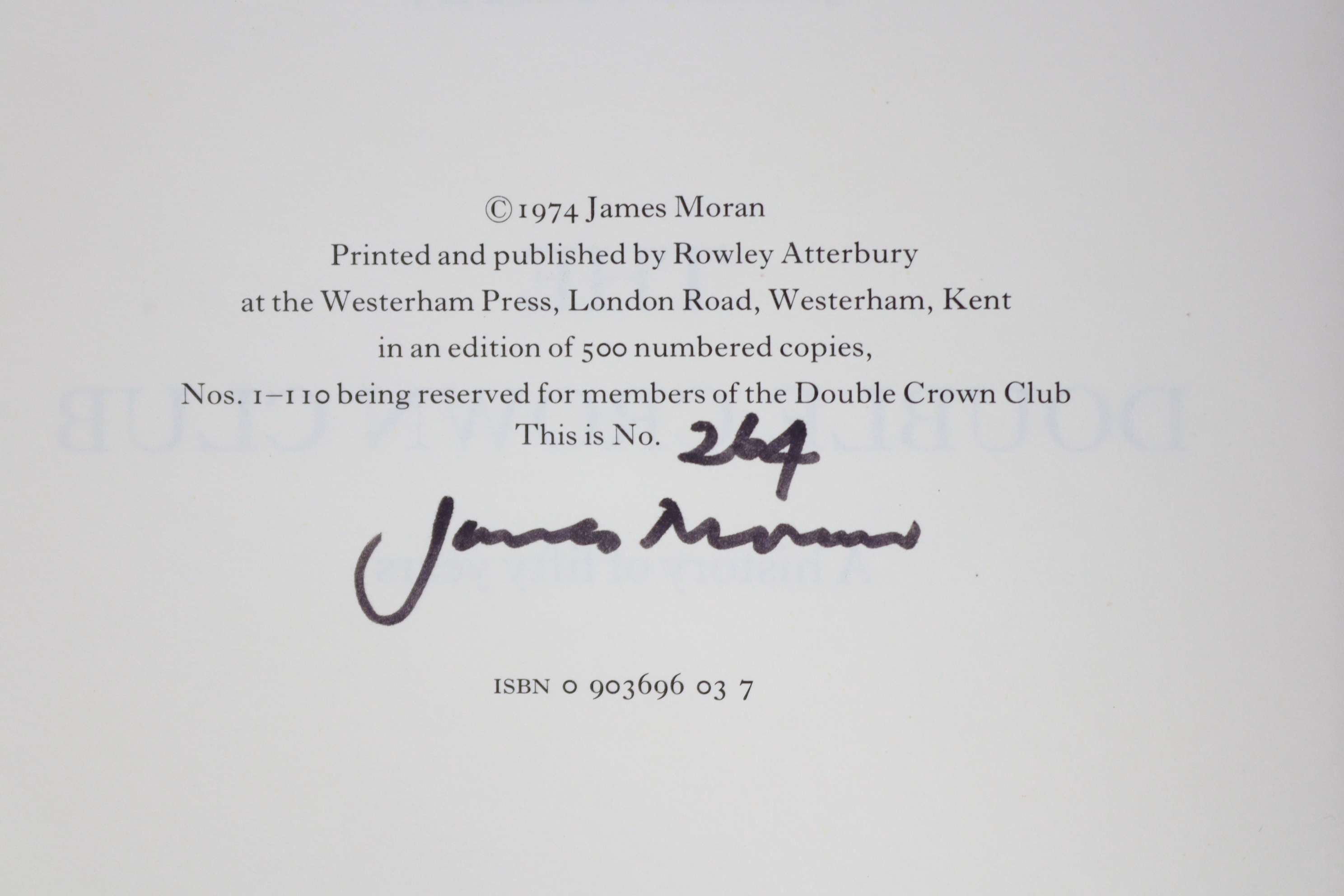 PRIVATE PRESSES (VARIOUS): WESTERHAM PRESS: MORAN, James; “The Double Crown Club – A History of - Image 4 of 10