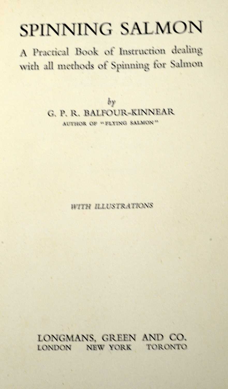 Balfour-Kinnear (G.P.R.) Catching Salmon and Sea-trout, and books on angling - Image 4 of 5
