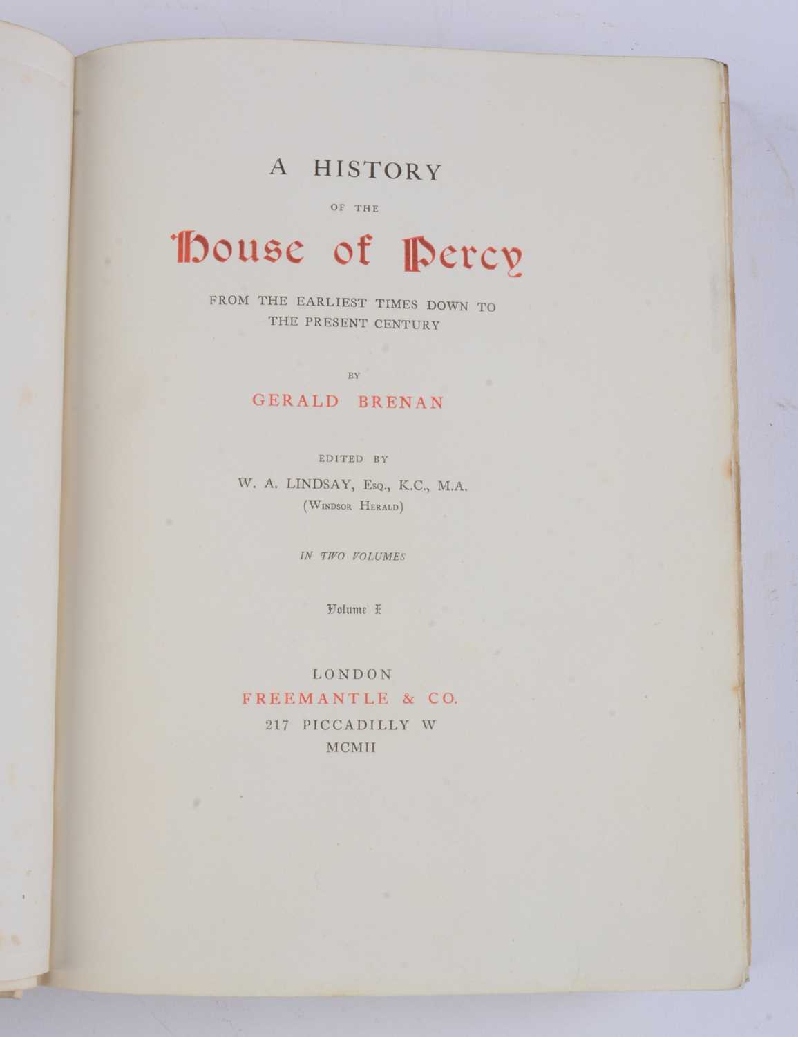 Brenan (Gerald), A History of the House of Percy, - Image 3 of 5